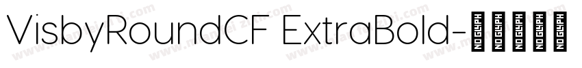 VisbyRoundCF ExtraBold字体转换